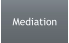 Mediation